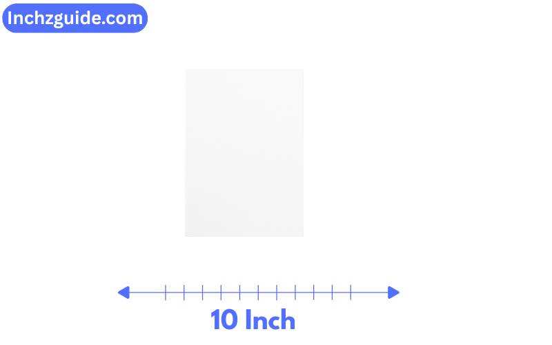 How Long is 10 Inches